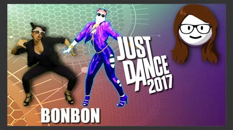 Just Dance 2017 BonBon Era Istrefi YouTube