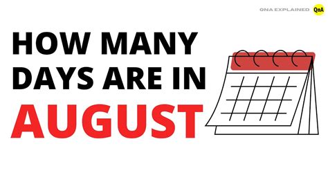 How Many Days Are In August Qna Explained Youtube