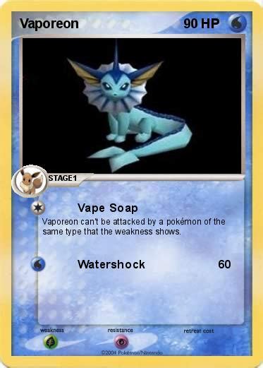 Pokémon Vaporeon 32 32 Vape Soap My Pokemon Card