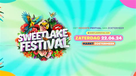 Sweetlake Festival Alle Info En De Volledige Party Agenda