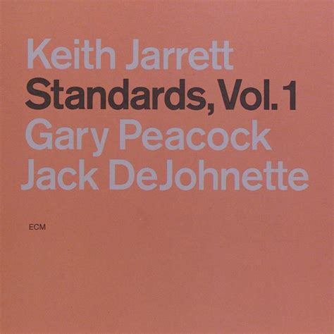 Standards Vol Keith Jarrett And Friends Redefine Jazz Trios