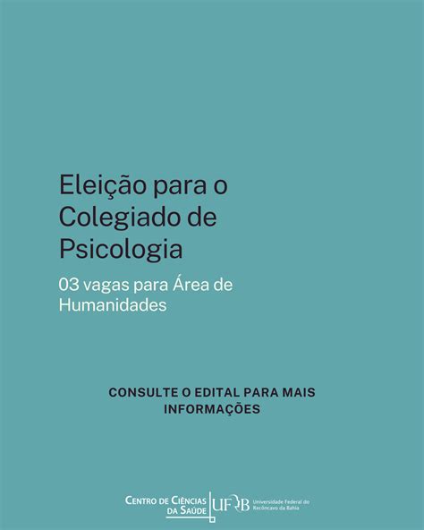 Eleição Para O Colegiado De Psicologia Homologação Das Inscrições