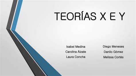 Teoría X Y Teoría Y Ppt