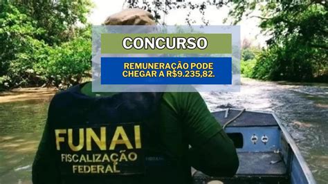 Concurso Funai 2024 300 mil inscritos para nível médio e remuneração