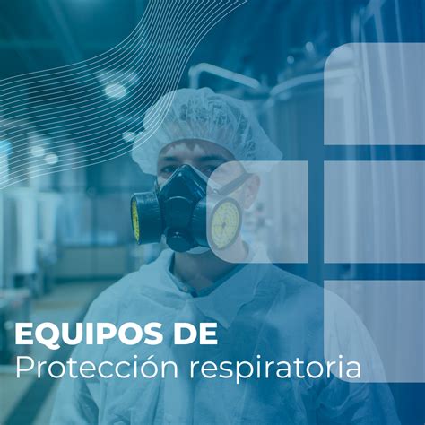 Equipo De ProtecciÓn Respiratoria Salud Ocupacional Clínica Santa Cruz