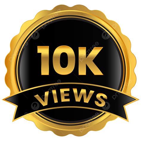 Youtube 10k Vistas Insignia Imagen Png PNG Botón De 10k Vistas De