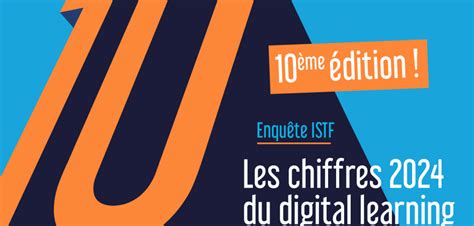 Baromètre Les Chiffres 2024 Du Digital Learning Istf