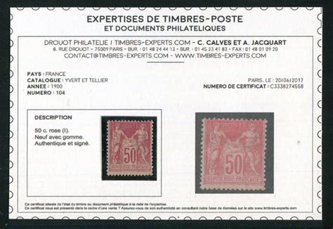 France 1900 Superbe Rare N 104 Neuf Certificat Calves Catawiki