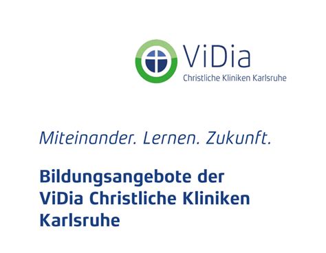 Bildungsangebote Der Vidia Christliche Kliniken Karlsruhe