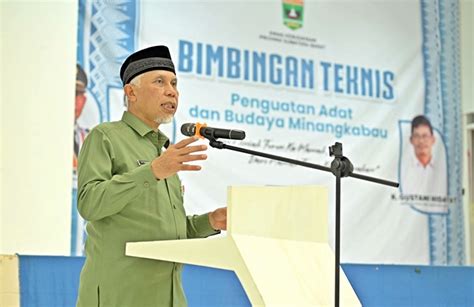 Gubernur Sumbar Penguatan Adat Dan Budaya Minang Harus Berkelanjutan