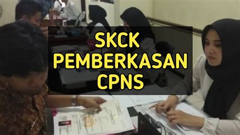 Skck Untuk Pemberkasan Cpns Youtube