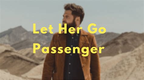 Let Her Go Passenger Lyrics Youtube