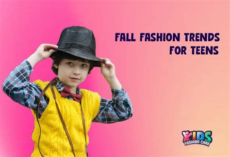 Upcoming Fall Fashion Trends for Teens - kids Fashion Care