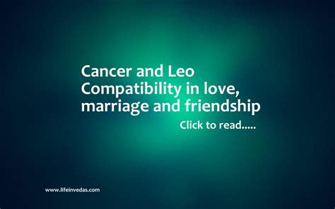 Cancer And Leo Compatibility For Love Friendship Marriage Lifeinvedas