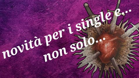 Novit Per I Single E Non Solo Tarocchioggi Love Cartomanzia