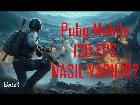 BAN RİSKİ YOK PUBG MOBİLE 3 2 120FPS NASIL YAPILIR EN KOLAY YÖNTEM