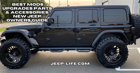 Best Mods Upgrades Parts & Accessories: New Jeep Owners Guide ...