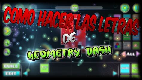 Geometry Dash 2 11 Como Hacer Las Letras Del GD DaviDkl123 YouTube