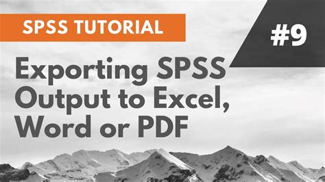 Spss Tutorial Exporting Spss Output To Excel Word Or Pdf Youtube