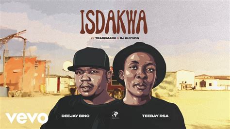 Deejay Bino Teebay RSA Isdakwa Visualizer Ft Trademark DJ Guyvos