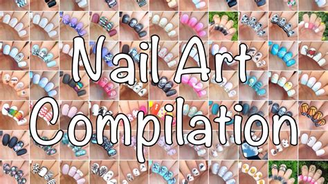 Nail Art Compilation D Youtube