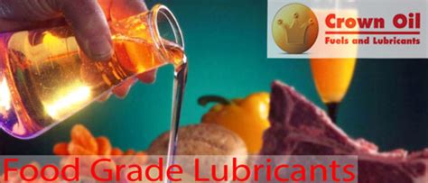 Food Grade Lubricants At Crown Oil Food Industry Lubricants