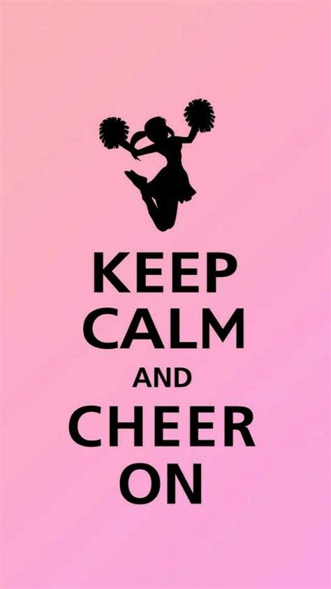 Keep Calm And Cheer Cheer Quotes Cheerleading Quotes Keep Calm