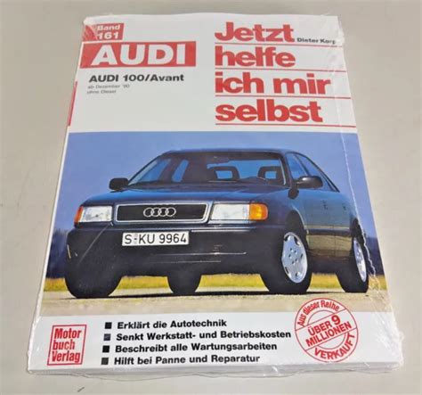 Reparaturanleitung Handbuch Audi 100 C4 Benziner Ab Baujahr 1990