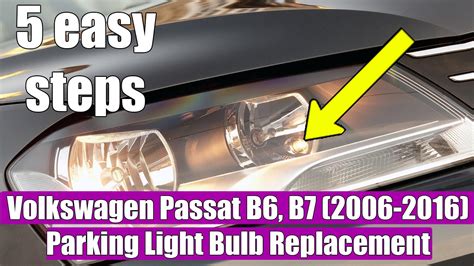 How To Replace Remove Parking Light Bulb From VW Passat B6 B7