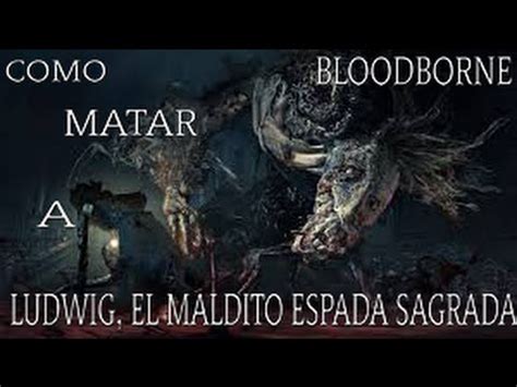 GUIA BLOODBORNE ANTIGUOS CAZADORES AL 100 EN ESPAÑOL CAP 61 TRUCOS