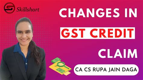 GST CREDIT CLAIM WEF 01 01 2022 GST CREDIT CLAIM CHANGES GSTR 2A VS