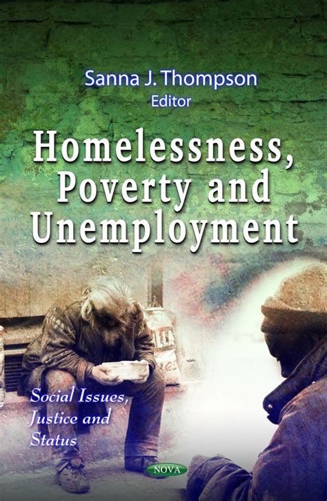 Homelessness, Poverty and Unemployment – Nova Science Publishers