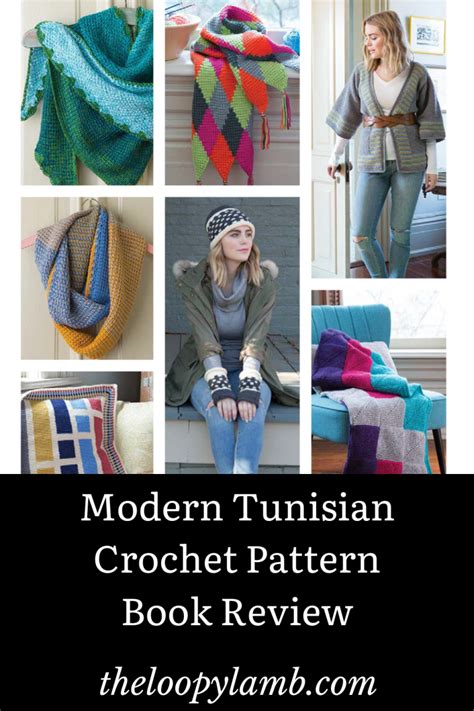 Modern Tunisian Crochet Book Review The Loopy Lamb