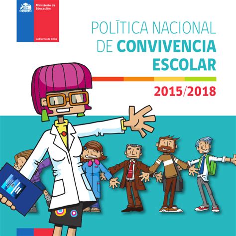 Política Nacional de Convivencia Escolar 2015 2018