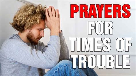 Prayers For Times Of Trouble Youtube