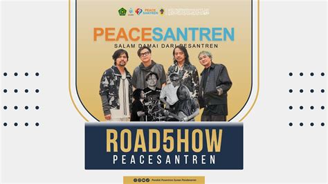 PEACESANTREN ROADSHOW BERSAMA GIGI PP SUNAN PANDANARAN YOGYAKARTA