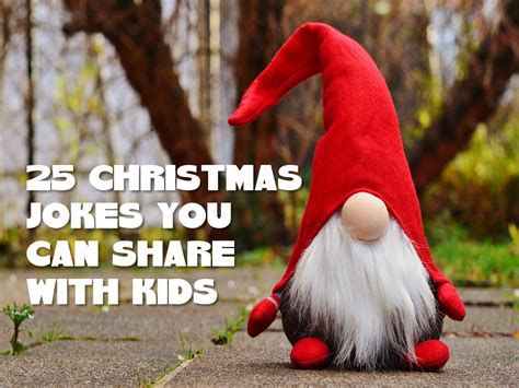 25 Christmas Jokes You Can Tell Kids Relevant Childrens Ministry