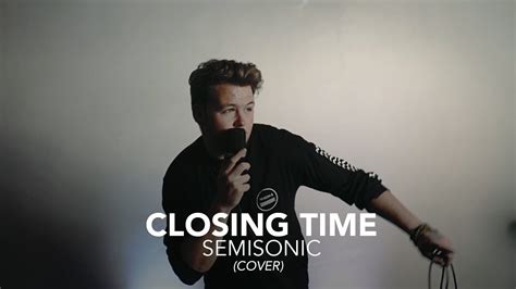 Closing Time Semisonic Cover Youtube