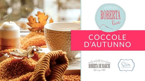 Coccole D Autunno Roberta Live Youtube