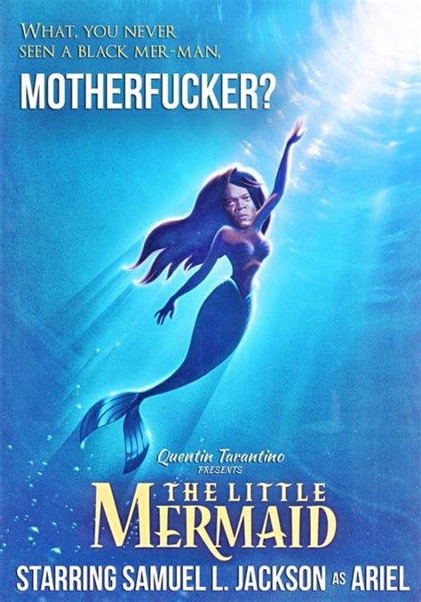 Samuel L Jackson Starring In The Little Mermaid Alternate Universe