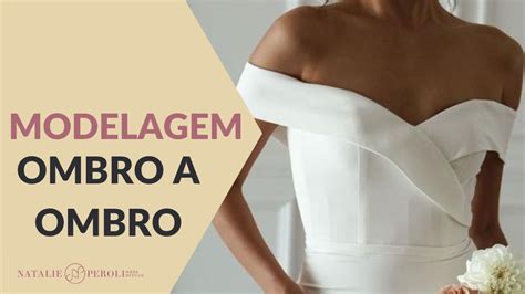 Modelagem Vestido De Festa Ombro A Ombro Youtube