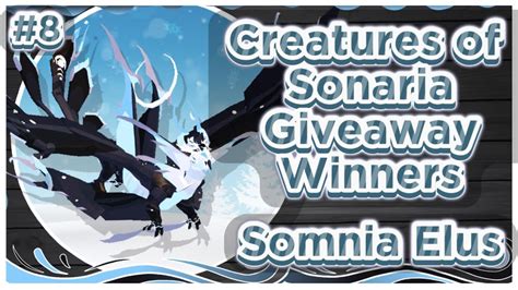 Creatures Of Sonaria Somnia Elus Giveaway Winners Youtube