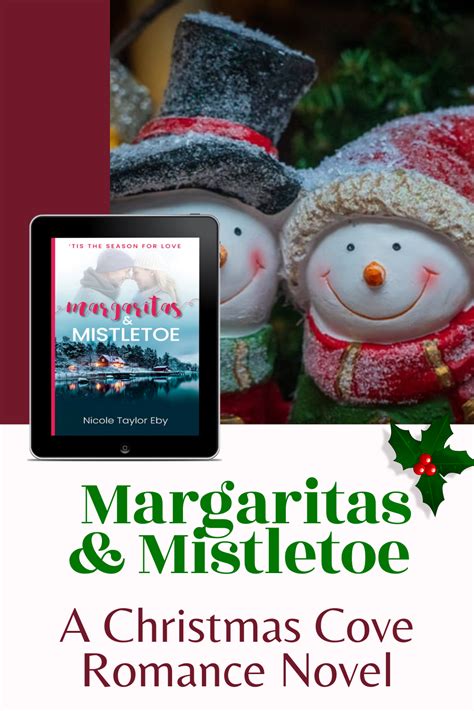 Margaritas Mistletoes Holiday Romance Holiday Romance Christmas