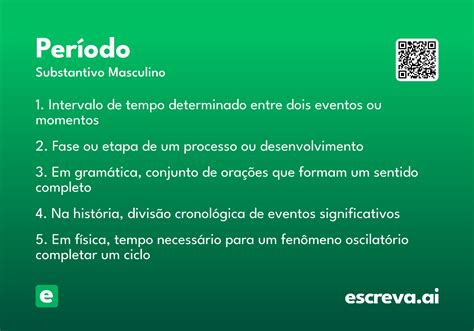 O Que Significa Período - Período - Significado e Sinônimo - escreva.ai