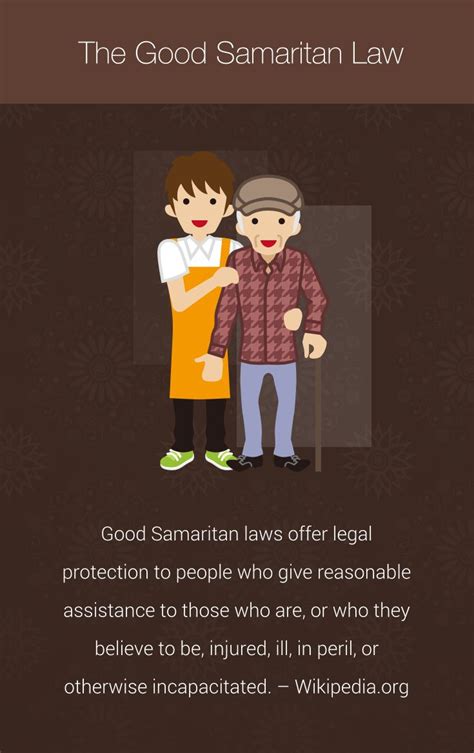 The Good Samaritan Law Good Samaritan Laws Offer Legal Protection To