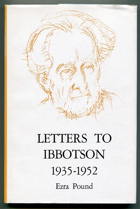 Letters To Ibbotson 1935 1952 Pound Ezra 9780915032105