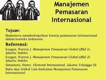 PPT Manajemen Pemasaran Internasional PowerPoint Presentation Free