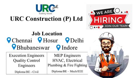 Urc Construction Hiring Various Post For Building Metro Project