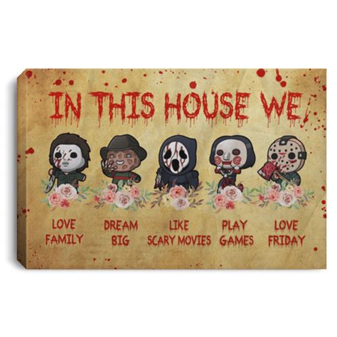 Horror Movie In This House We Love Poster | Halloween Movies Unframed ...