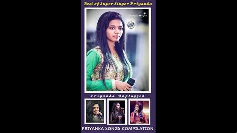 Super Singer Priyanka Songs Compilation Best Of Super Singer Priyanka